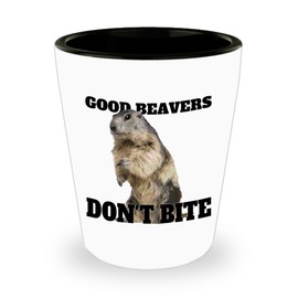 me,myself & i DESIGNS Good Beavers Don’t Bite Shot Glass Rare Male Female from Oregon Present 1.5 oz Ceramic Drink Jigger Pill Cup Toothpick Holder
