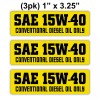 Unbranded/Generic 3-pcs SAE 15W-40 Conventional Diesel Oil Only Vinyl Stickers