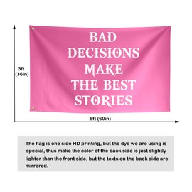 ToFlagify Bad Decisions Make The Best Stories Flag Room Teen Girls Funny Inspirational Motivational Cool Flags Banner 3x5 ft College Dorm Bedroom Wall Decor Outdoor Indoor Pinky