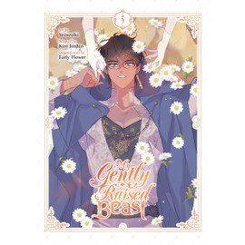 My Gently Raised Beast, Vol. 5 (My Gently Raised Beast, 5)