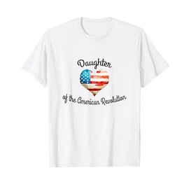 Daughter of American Revolution DAR History USA Heart b T-Shirt