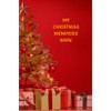 MY CHRISTMAS MEMORIES BOOK