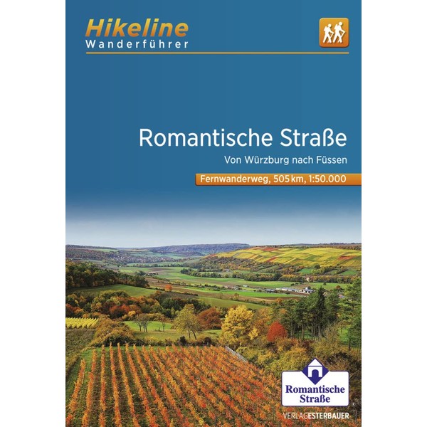 Fernwanderweg Romantische Straße: Von Würzburg nach Füssen, 1:50.000, 500 km,