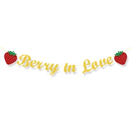 Berry in Love Bridal Shower Decorations Banner, Gold Glitter Paper Strawberry Banner Decor, Welcome to Bridal Shower Sign Decorations Supplies for Hanging Indoors & Outdoors