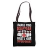 I Make Pins Disappear What's Your Superpower Bowling Tote Bag