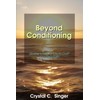 Beyond Conditioning: Quotes to Inspire You to Craft your Own