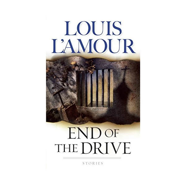 End of the Drive: A Novel (Sacketts)