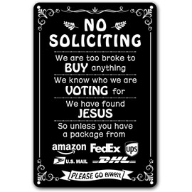 No Soliciting Sign for Front Door, Funny Jesus Voting Metal Wall Plaque House Decor Perfect Decorative Sign to Discourage Unwanted Visitors Black 8 x 12 Inch