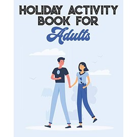 Holiday Puzzle Activity Book for Adults and Seniors: Book of 8 different paper games