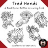 Trad Hands: a traditional tattoo colouring book
