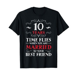 10 Years Anniversary T-Shirt - Ten Year of Marriage Gift T-Shirt