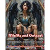 misfits and outcasts: A Grayscale Coloring Book of Fantasy Rebels