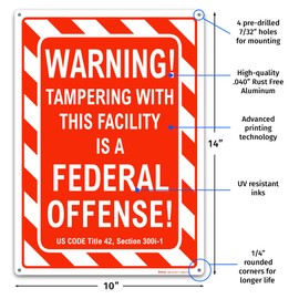 Brimar - 10" x 14" - Warning Tampering Facility Is A Federal Offense Sign - .040″ Rust-Free Aluminum - High Visibility - Easy Installation