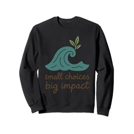 Plastic Free Eco Friendly Zero Waste Sustainable Green Sweatshirt