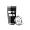 Leftist Tears Stainless Steel Insulated Tumbler