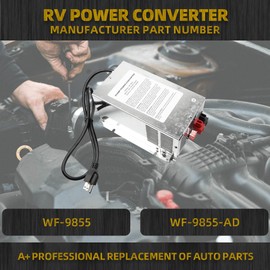 Dasbecan WF-9855 55 Amp RV Power Converter Compatible with WF-9855-MBA WF-9855-AD-MBA WF-9855AN WF-9800 Series Power Converter