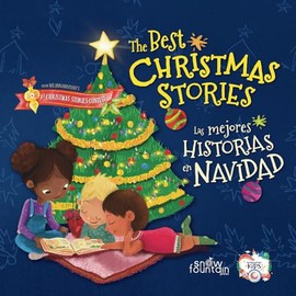 The Best Christmas Stories: Las mejores historias en Navidad (Spanish Edition)