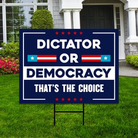 Dictator or Democracy Yard Sign - Resist Hate Lawn Sign, Anti Trump SIgn, Resist Racism, Resist Fascism Yard Sign with Metal H-Stake, VP15956 (Multicolor, 24" x 18", Double Sided)