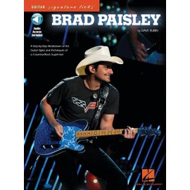 Brad Paisley: A Step-By-Step Breakdown of the Guitar Styles and Techniques of a Country-Rock Superstar (Guitar Signature Licks) Bk/Online Audio