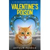 Valentine's Poison: Jim and Ginger Cozy Mysteries Book 5