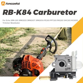 Amazeful RB-K84 Carburetor for Echo SRM-265 SRM265S SRM265T SRM265U PE265 PPT265 PAS265 SHC265 HCA265 Trimmer Weedeater Reaplaces Zama RB-K84
