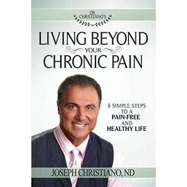 Living Beyond Your Chronic Pain