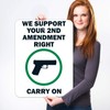 We Support Your 2Nd Amendment Right Carry On Sign, 18x24
