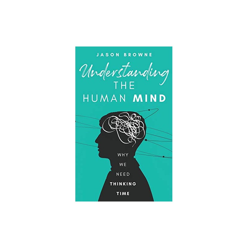 Understanding the Human Mind: Why we need thinking time