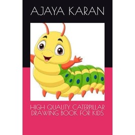 HIGH QUALITY CATERPILLAR DRAWING BOOK FOR KIDS