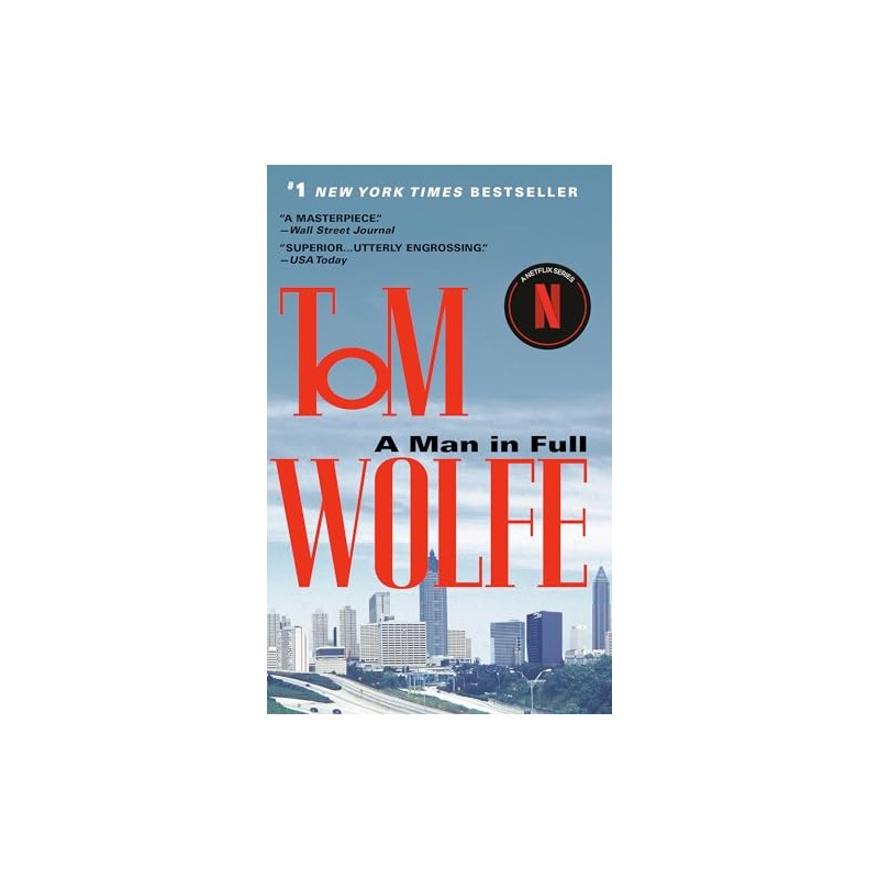 A Man in Full: A Novel