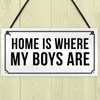 RED OCEAN HOME IS WHERE MY BOYS ARE Plaque Shabby
