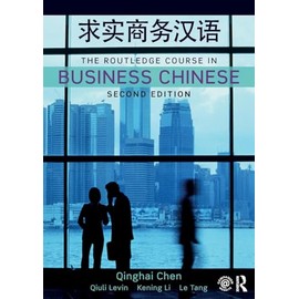 The Routledge Course in Business Chinese
