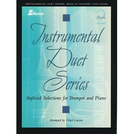 Instrumental Duet Series - Book 2: (Worship Suite) Stylized Selections for Trumpet and Piano