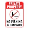 1PC Private Property No Fishing Sign, 14 x 10 Inches