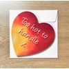 Fun Flirty Message on a Novelty Heart Shaped Coaster -