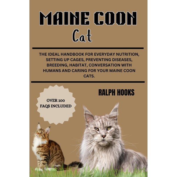MAINE COON CAT: The Ideal Handbook For Everyday Nutrition, Setting