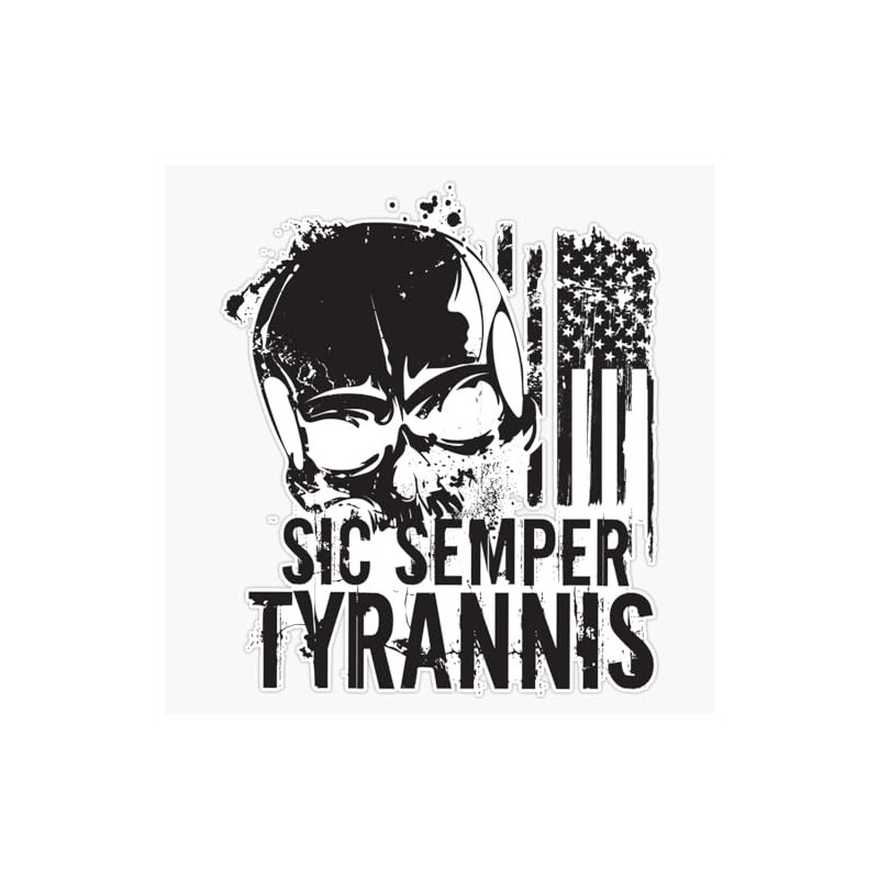 Sic Semper Tyrannis Window Bumper Sticker Decal 5"