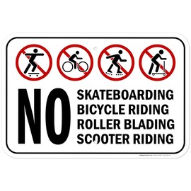 No Skateboarding, No Bicycle Riding, No Roller Blading No Scooter Riding Sign, 12x18 Inches, Rust Free .063 Aluminum, Fade Resistant, Made in USA by My Sign Center