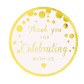 Thank You For Celebrating With Us Stickers,Round Circle Favor Gift Labels Stickers, Metallic Gold Ink,50-Pack 2 Inch
