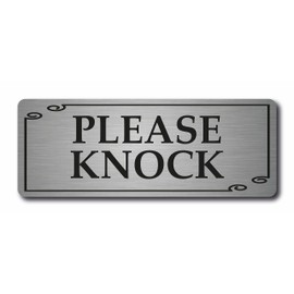 Please knock metal sign 20cmx 7.5cm (Brushed Silver)