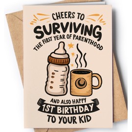 1st Birthday Card - Happy First Birthday for Boy, Girl - Cute One Year Old Bday- Baby 1st Bday - Funny Congrats Mom, Dad Card - 1 Year Parenthood Milestone - Cheers to Surviving