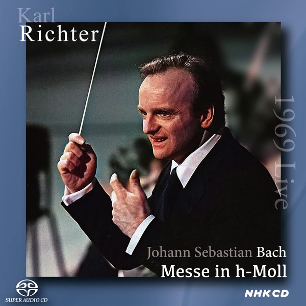 カール・リヒター 来日ライヴ1969 J.S.バッハ : ミサ曲 ロ短調 (J.S.Bach : Messe in