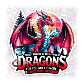 Do Not Meddle in The Affairs of Dragons for You are Crunchy and Good with Ketchup Sticker Vintage Dragon Retro Sunset Vinyl Bumper Sticker for Water Bottle Car Laptop