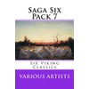 Saga Six Pack 7: Six Viking Classics