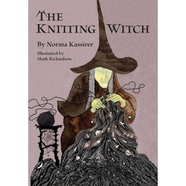 The Knitting Witch: A Spellbinding Tale of Magic and Mischief