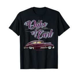 1947 Fleetline Earl of Duke Lowrider Kustom Lead Sled HotRod T-Shirt
