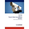 "Smart Video Surveillance System": Vehicle Detection And Tracking