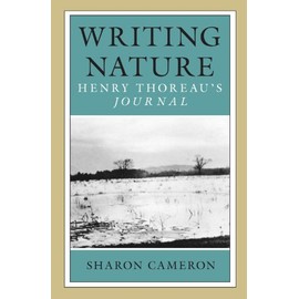 Writing Nature: Henry Thoreau's Journal