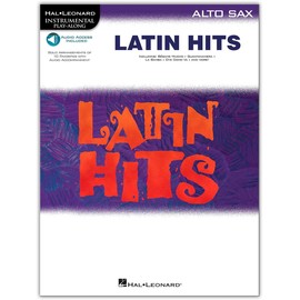 Latin Hits - Instrumental Play Along for Alto Sax