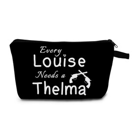 MoCaliduccious "Every Louise Needs a Thelma Text Print Women Small Makeup Bag Travel Zipper Cosmetic Bag Toiletry Kit Organizer